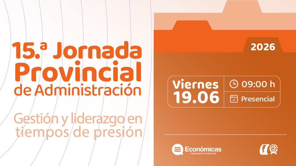 15.ª Jornada Provincial de Administración - Rosario 2026